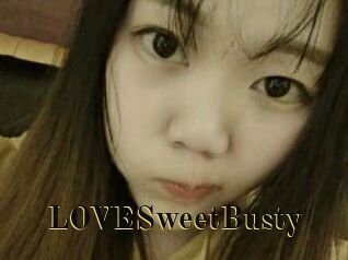 LOVESweetBusty