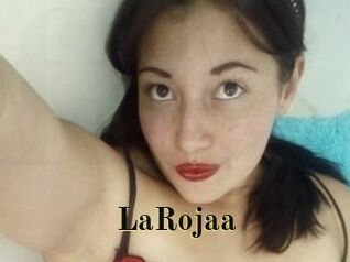 LaRojaa