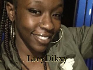 LacyDikxy