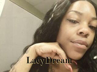 LacyDream