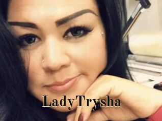 LadyTrysha