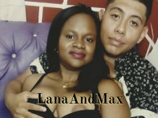 LanaAndMax