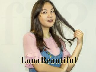 LanaBeautiful