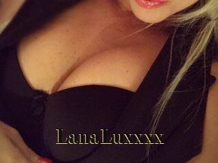 LanaLuxxxx