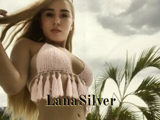 LanaSilver