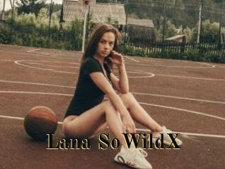 Lana_SoWildX