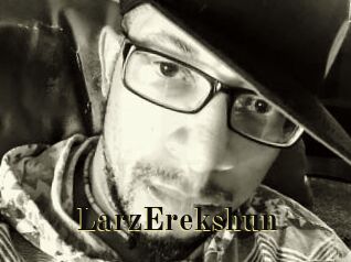 LarzErekshun