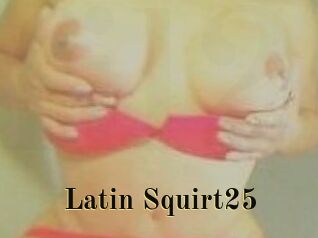 Latin_Squirt25
