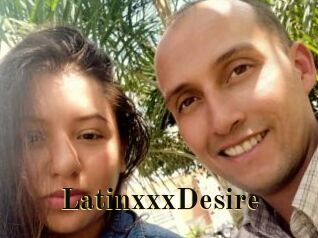 LatinxxxDesire