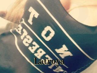 Latroya