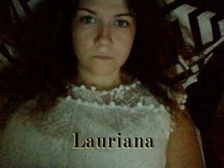 Lauriana