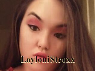 LayloniStroxx