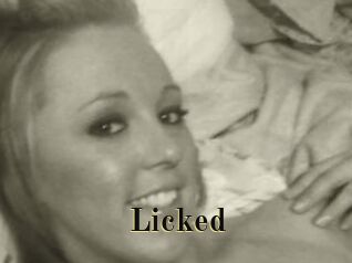 Licked