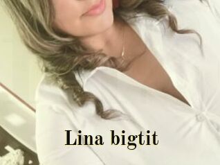 Lina_bigtit