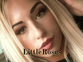 LittleRoses