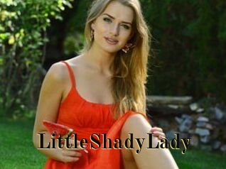 LittleShadyLady