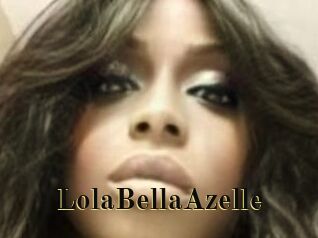 LolaBellaAzelle