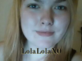 LolaLolaXO