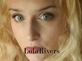 LolaRivers