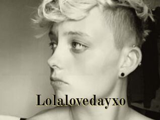 Lolalovedayxo