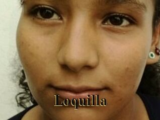 Loquilla