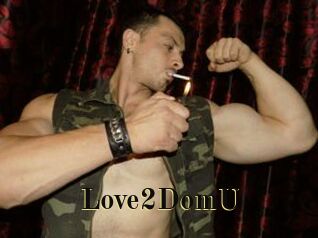 Love2DomU