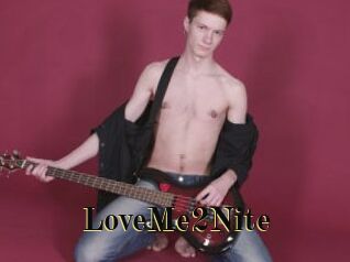 LoveMe2Nite