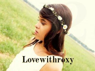 Lovewithroxy