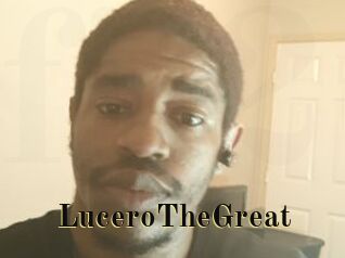 LuceroTheGreat