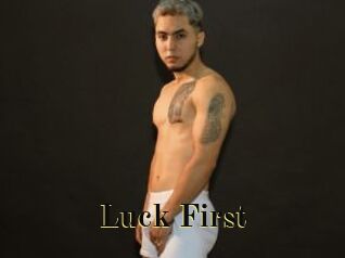 Luck_First