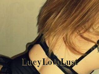 LucyLoveLust