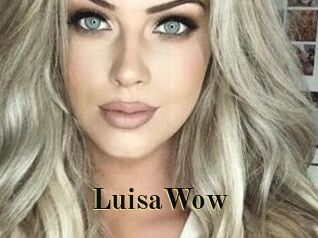 LuisaWow