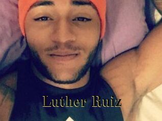 Luther_Ruiz