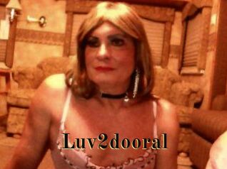Luv2dooral