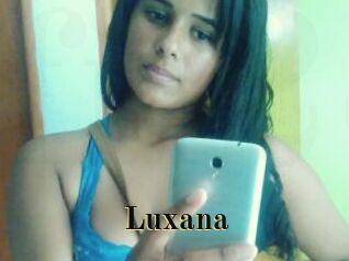 Luxana