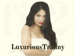 LuxuriousTranny