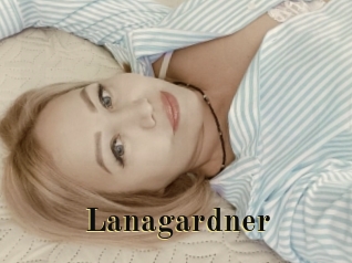 Lanagardner