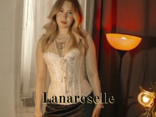 Lanaroselle