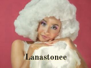 Lanastonee