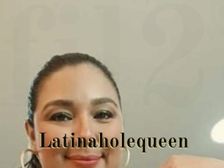 Latinaholequeen