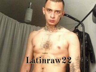 Latinraw22