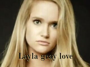 Layla_gray_love