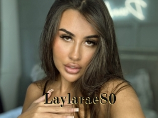 Laylarae80