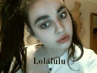 Lolalulu