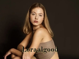 Loraalgood