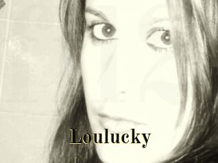 Loulucky