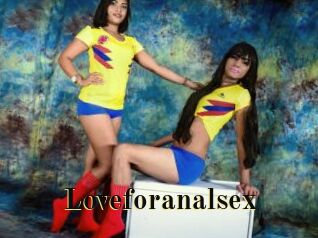 Loveforanalsex