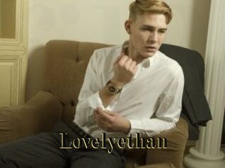 Lovelyethan