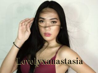 Lovelyxanastasia