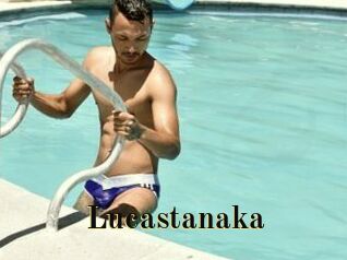 Lucastanaka